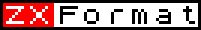 Click here to visit ZX FORMAT
