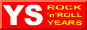 The YS Rock 'n' Roll Years